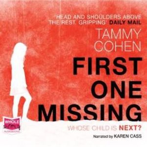 First One Missing – okładka audiobooka, autor Tammy Cohen