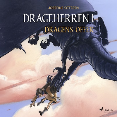 Drageherren 1. Dragens offer – omslag til lydbogen af Josefine Ottesen