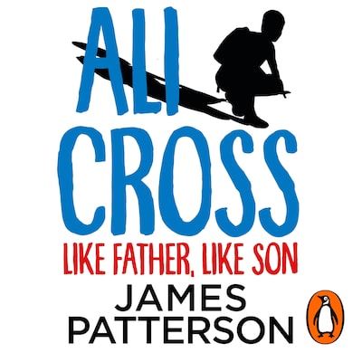 Ali Cross: Like Father, Like Son – omslag til lydbogen af James Patterson