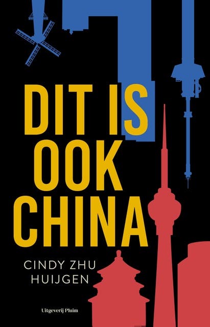 Dit is ook China – omslag van het luisterboek van Cindy Zhu Huijgen