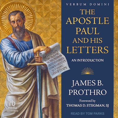 The Apostle Paul and His Letters – omslag til lydbogen af James B. Prothro