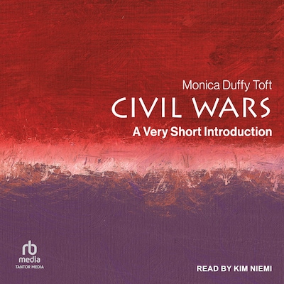Civil Wars – omslag til lydbogen af Monica Duffy Toft