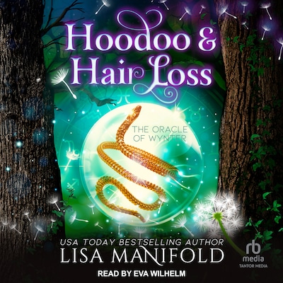 Hoodoo & Hair Loss – omslag til lydbogen af Lisa Manifold