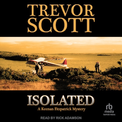 Isolated – omslag til lydbogen af Trevor Scott