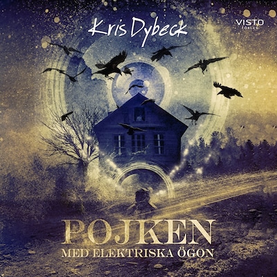 Pojken med elektriska ögon