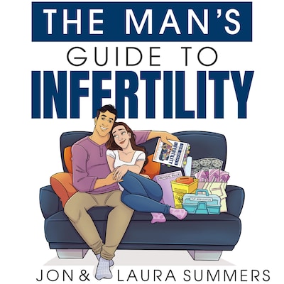 The Man's Guide to Infertility – omslag til lydbogen af Laura Summers, Jon Summers