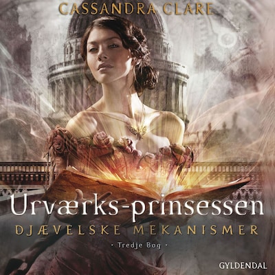 Djævelske mekanismer 3 - Urværksprinsessen – omslag til lydbogen af Cassandra Clare