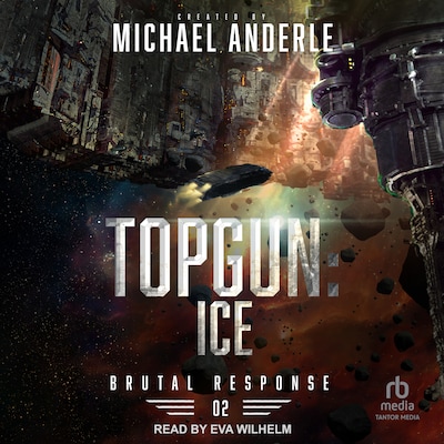 TOPGUN: Ice – omslag til lydbogen af Michael Anderle