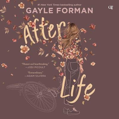 After Life – omslag til lydbogen af Gayle Forman, Gayle Forman Inc.