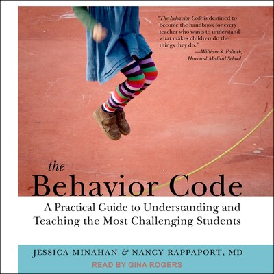 The Behavior Code – omslag til lydbogen af Jessica Minahan, Nancy Rappaport, MD