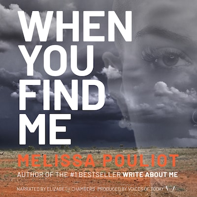 When You Find Me – okładka audiobooka, autor Melissa Pouliot