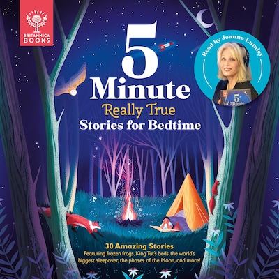 Britannica 5-Minute Really True Stories for Bedtime