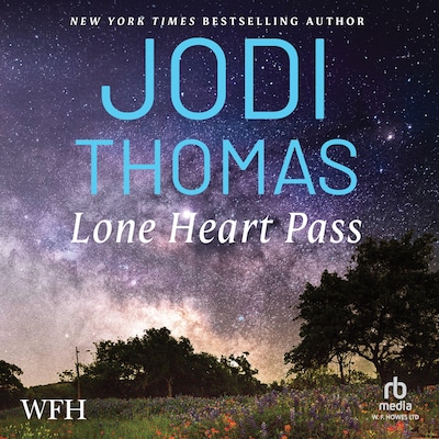 Lone Heart Pass – omslag til lydbogen af Jodi Thomas