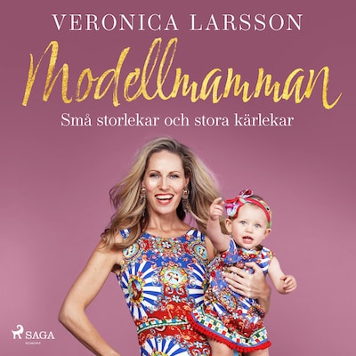 Modellmamman - Små storlekar och stora kärlekar