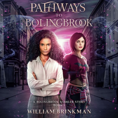 Pathways to Bolingbrook – omslag til lydbogen af William Brinkman