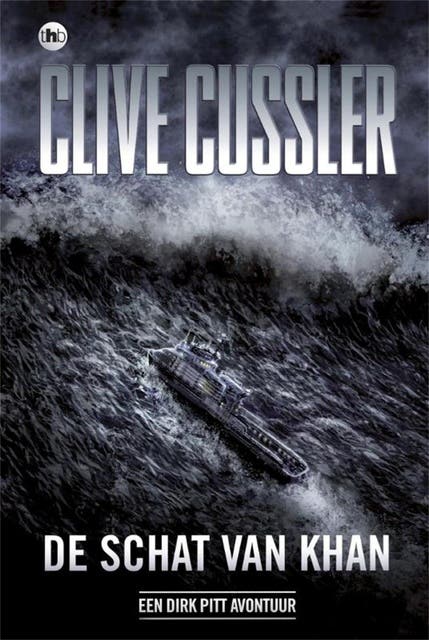 De schat van Khan: een Dirk Pitt avontuur