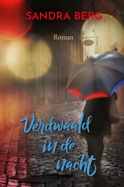 Verdwaald in de nacht – omslag van het luisterboek van Sandra Berg