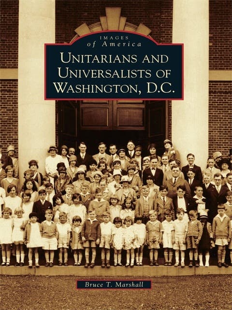 Unitarians and Universalists of Washington, D.C. – omslag til lydbogen af Bruce T Marshall