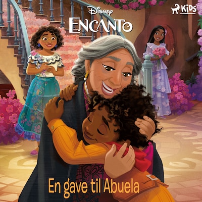 Encanto - En gave til Abuela – omslag til lydbogen af Disney