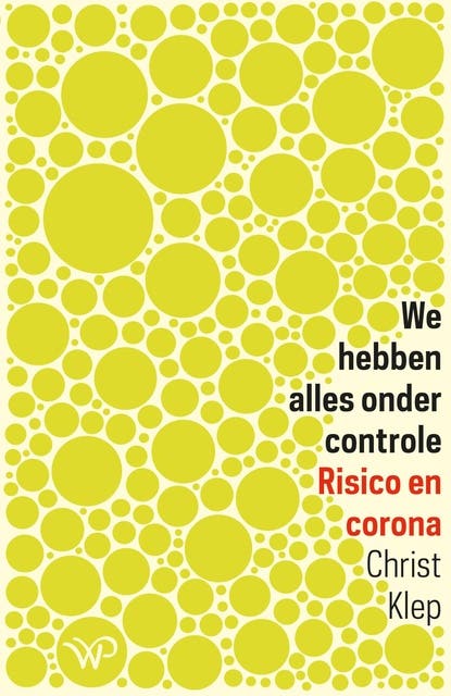 We hebben alles onder controle: Risico en corona
