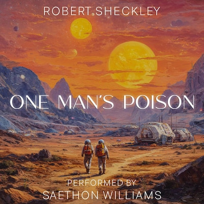 One Man's Poison