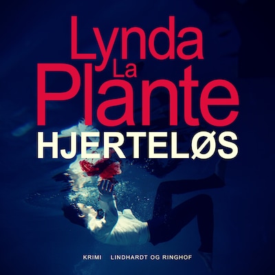 Hjerteløs – omslag til lydbogen af Lynda La Plante
