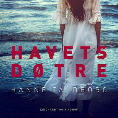 Havets døtre – omslag til lydbogen af Hanne Faldborg