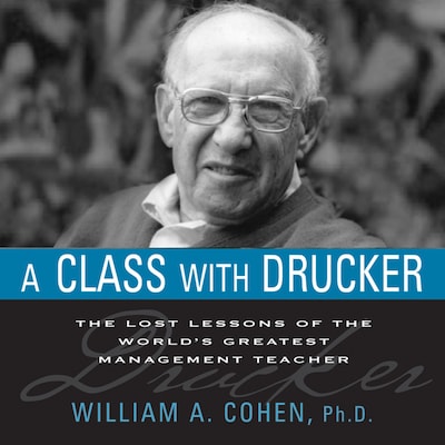 A Class With Drucker – omslag til lydbogen af William A. Cohen