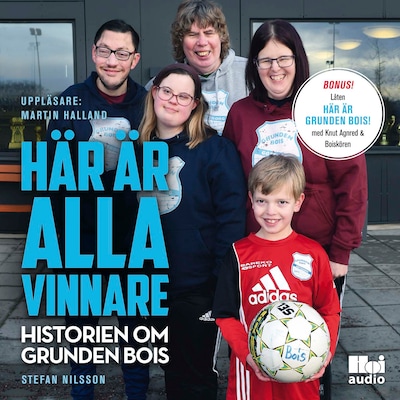 Här är alla vinnare – historien om Grunden Bois