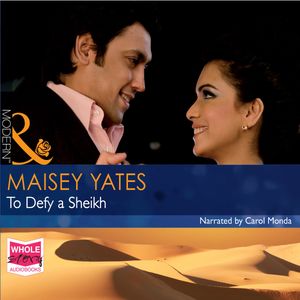 To Defy a Sheikh – okładka audiobooka, autor Maisey Yates
