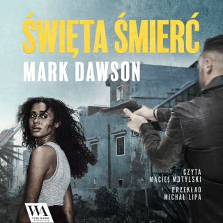 Święta Śmierć – okładka audiobooka, autor Mark Dawson