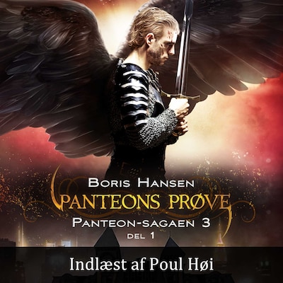 Panteon-sagaen #3: Panteons Prøve - del 1 – omslag til lydbogen af Boris Hansen