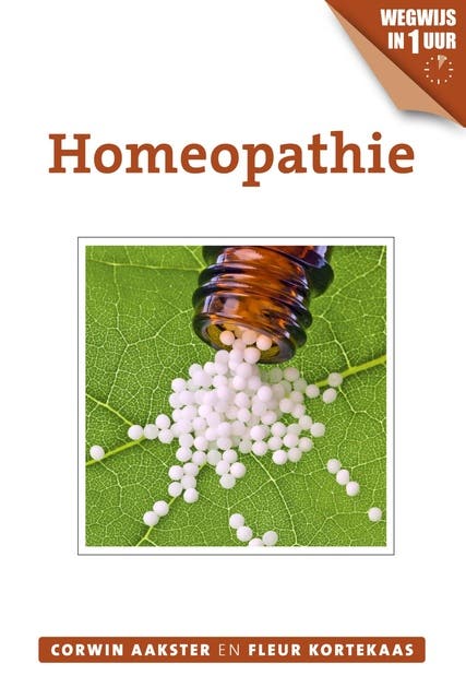 Homeopathie – omslag van het luisterboek van Corwin Aakster,Fleur Kortekaas