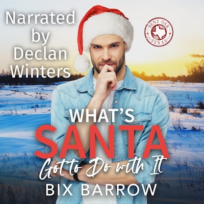 What's Santa Got to Do with It – omslag til lydbogen af Bix Barrow