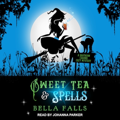 Sweet Tea & Spells – omslag til lydbogen af Bella Falls