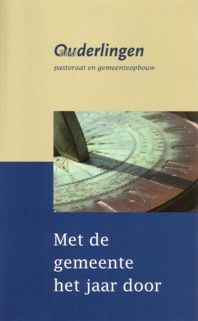 Met de gemeente het jaar door: pastoraat en gemeenteopbouw – omslag van het luisterboek van Gerry Kramer-Hasselaar,Nelleke Boonstra