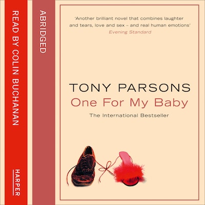 One For My Baby – okładka audiobooka, autor Tony Parsons