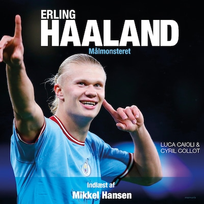 Erling Haaland – omslag til lydbogen af Luca Caioli, Cyril Collot