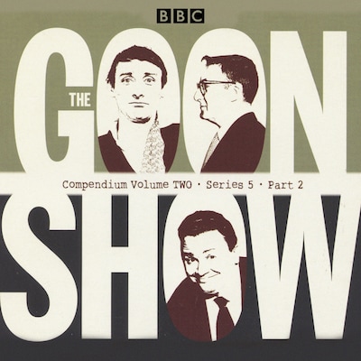 The Goon Show Compendium Volume Two: Series 5, Part 2 – omslag til lydbogen af Spike Milligan