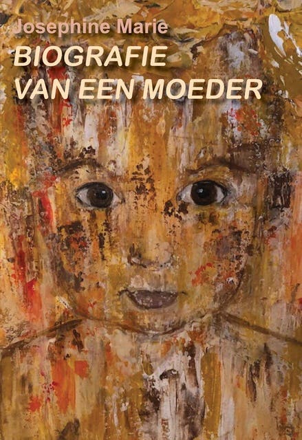 Biografie van een moeder – omslag van het luisterboek van Josephine Marie