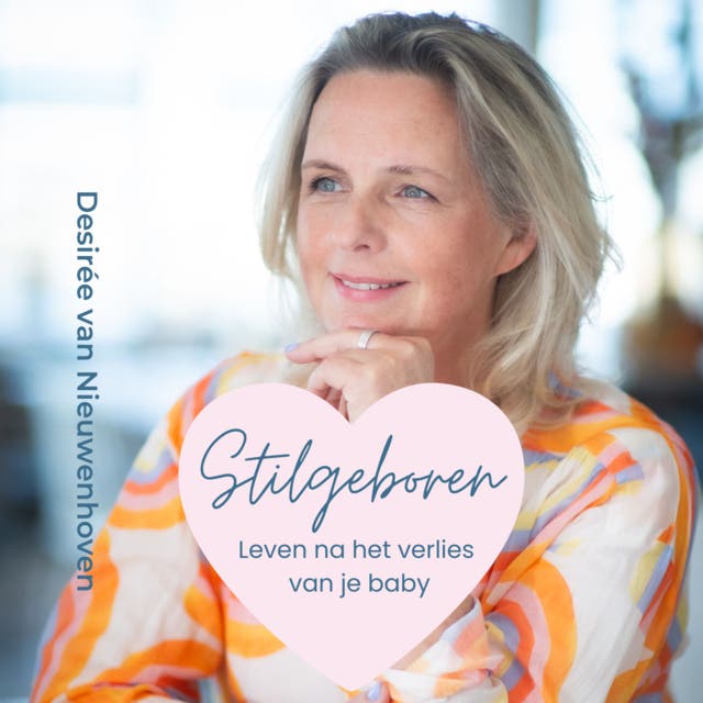 Stilgeboren: uit liefde ingesproken voor Tom en Tim – omslag van het luisterboek van Desirée van Nieuwenhoven