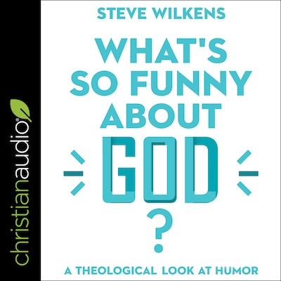 What's So Funny About God?