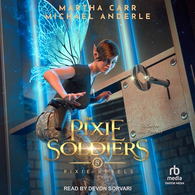 The Pixie Soldiers – omslag til lydbogen af Martha Carr, Michael Anderle