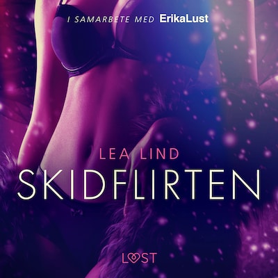 Skidflirten - erotisk novell