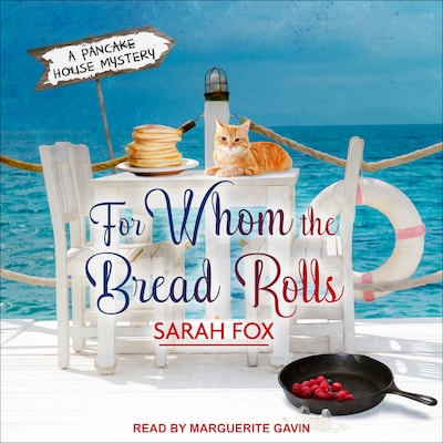 For Whom The Bread Rolls – omslag til lydbogen af Sarah Fox