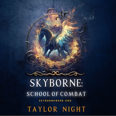 Skyborne: School of Combat (Skyborne Series—Book One)