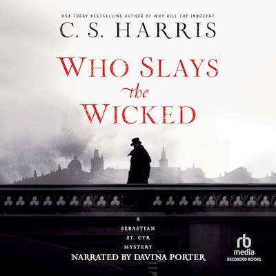 Who Slays the Wicked – omslag til lydbogen af C. S. Harris