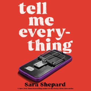 Tell Me Everything