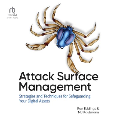 Attack Surface Management – omslag til lydbogen af Ron Eddings, MJ Kaufmann