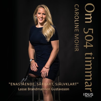 Om 504 timmar – omslag till ljudboken av Caroline Mohr